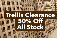Trellis Clearance - 50% of all Stock - In Store Only - Not available for purchase via website